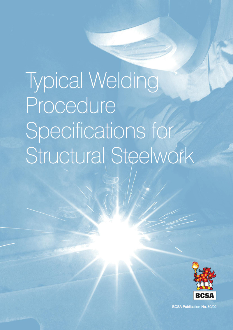 Typical Welding Procedure Specifications for Structural Steelwork (PDF)
